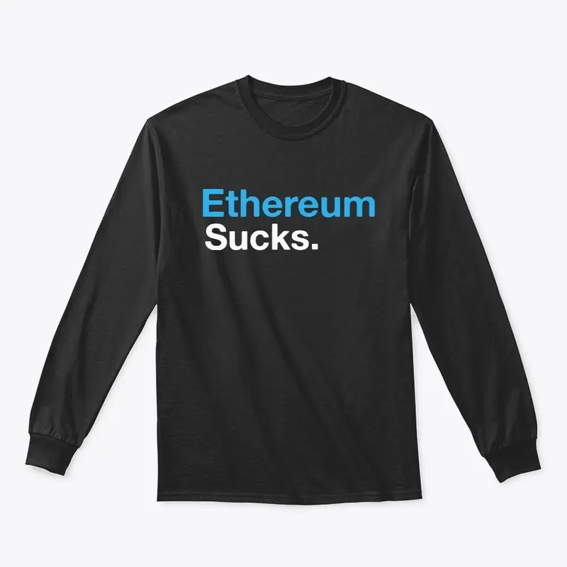 Crypto - Ethereum Sucks.